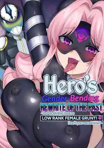 [Amuai Okashi Seisakusho (Hiiragi Popura, Kikomuhito)] Hero TS Kako Kaihen ~Anata wa Zako Sentouin no Ko Datta yo ne~ | The hero got his past rewritten and turned into a woman! ~You're my low level combatant's daughter, aren't you?~ [English] [Decensored]