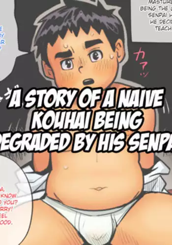 [Obeccho] Junboku na Kouhai-kun ga Senpai-kun ni Datosaseru made no Hanashi [English] {Shotachan}